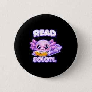 Axolotl funny reader book library kids readsolotl 2 inch round button