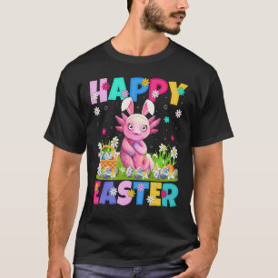 Axolotl Happy Easter Bunny Axolotl Easter Sunday T-Shirt