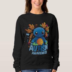 Axolotl I wear it for autism awareness Sweatshirt