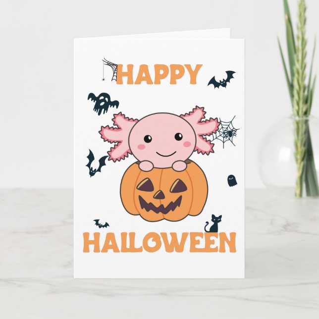 Axolotl In Pumpkin Sweet Axolotls Happy Halloween Card (Front)