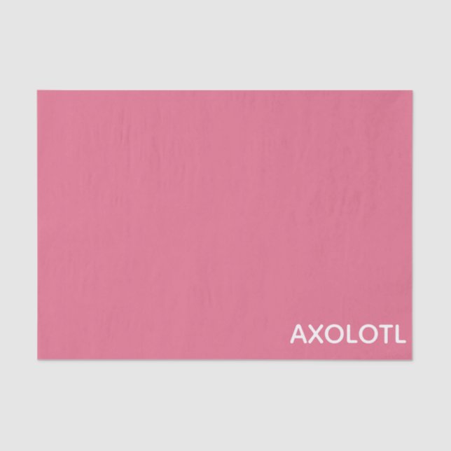 Axolotl pink color name tissue paper (Front)
