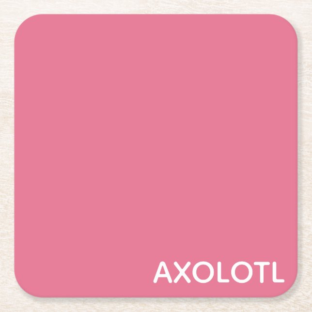 Axolotl pink colour name square paper coaster (Front)