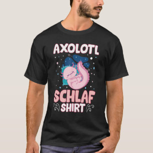 Axolotl Schlaf  Mexican Salamander Relaxolotl Slee T-Shirt
