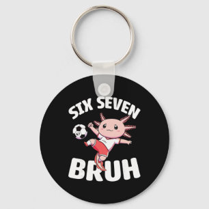 Axolotl Soccer 67 Bruh Meme Funny Footll Kawaii An Keychain