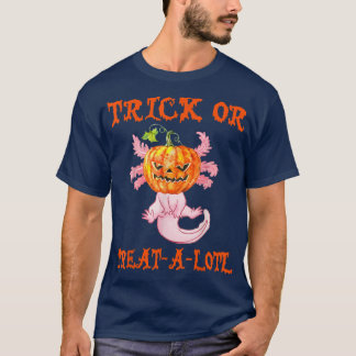 Axolotl Trick Or Treat Axolotl Halloween Costume  T-Shirt