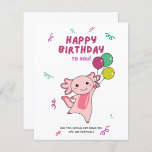 Axolotl Wishes Happy Birthday To You Axolotls