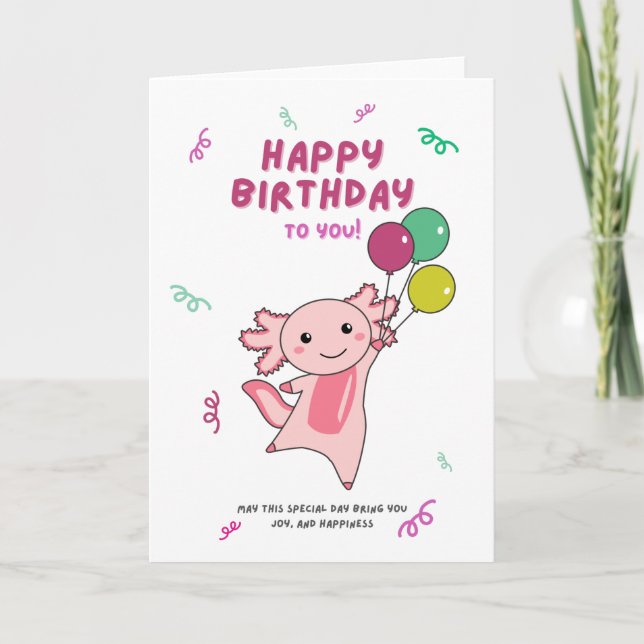 Axolotl Wishes Happy Birthday To You Axolotls Card (Front)