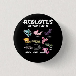 Axolotls Of The World Cute Kawaii Axolotl Lover Oc 1 Inch Round Button
