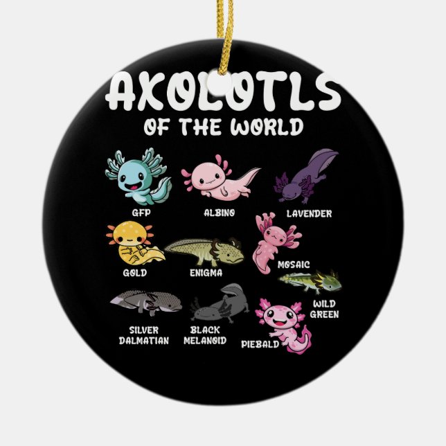 Axolotls Of The World Cute Kawaii Axolotl Lover Oc Ceramic Ornament (Front)