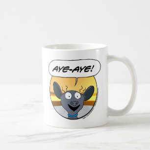 Aye-Aye! Coffee Mug