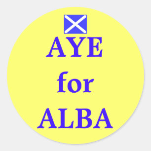 Aye for Alba Scottish Independence Flag Sticker
