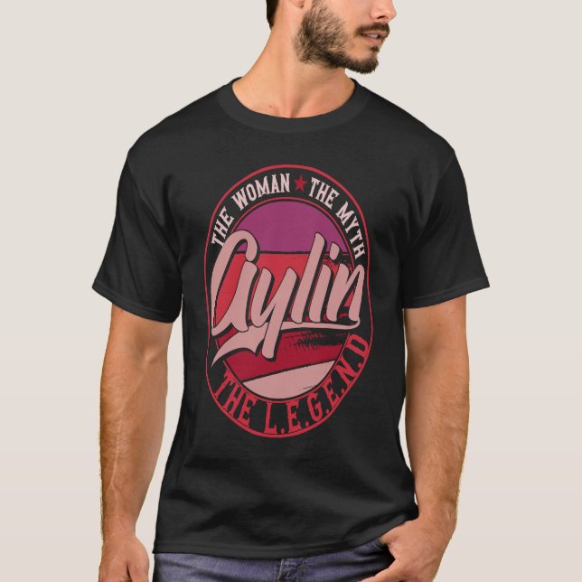 Aylin the Lady of Myth the Legend T-Shirt (Front)