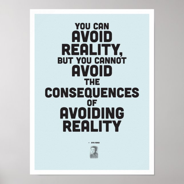 Ayn Rand Inspirational Quote - Philosophy Poster (Front)