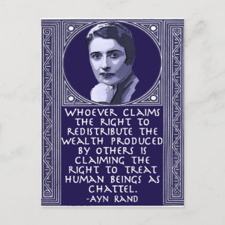 Ayn Rand on Redistribution of Wealth Postcard
