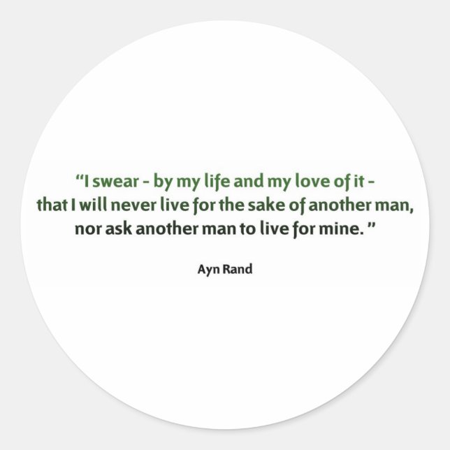 Ayn Rand Quote Classic Round Sticker (Front)