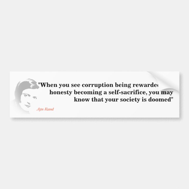 Ayn Rand Quote On Your Doomed Society Bumper Sticker (Front)