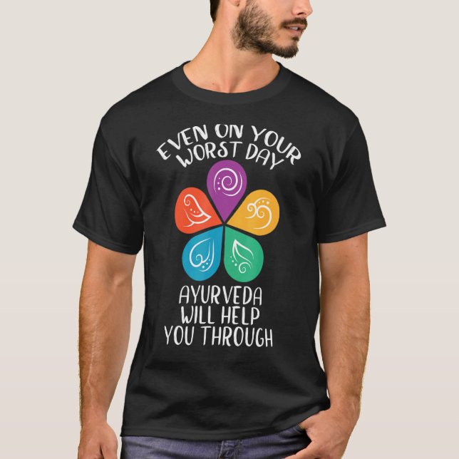 Ayurveda Will Help You Through Ayurvedic Elements T-Shirt (Front)