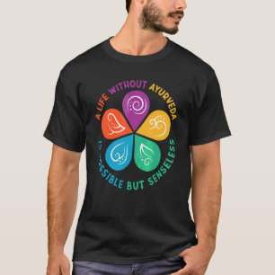 Ayurvedic Doshas Vata Kapha Pitta A Life Without A T-Shirt