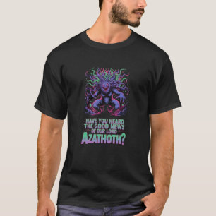 Azathoth Lovecraft Mythology Tee Blind Idiot God