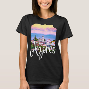 Azores Portugal Portuguese Roots Azores Souvenirs T-Shirt