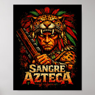 Aztec jaguar warrior sangre azteca mexican poster
