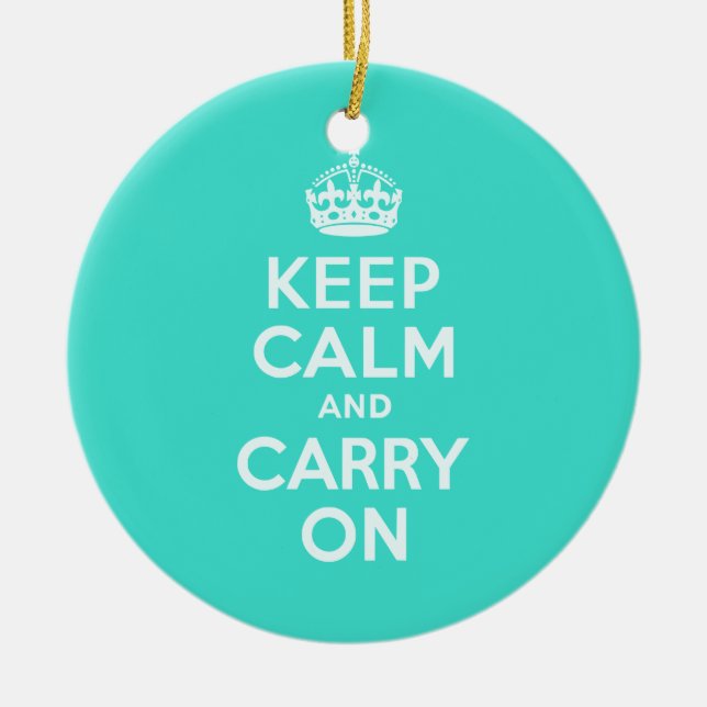 Azure and Turquoise Keep Calm and Carry On Ceramic Ornament (Front)