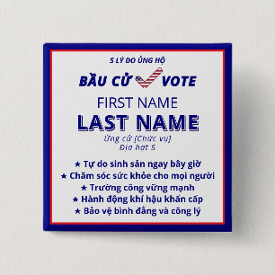 BẦU CỬ VOTE Vietnamese Bilingual Election Campaign 2 Inch Square Button