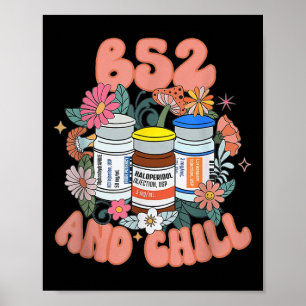 B52 And Chill Psych Nurse Dream Benadryl Haldol At Poster