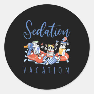 B52 Chill The Fourth Out Icu Nurse Benadryl Haldol Classic Round Sticker