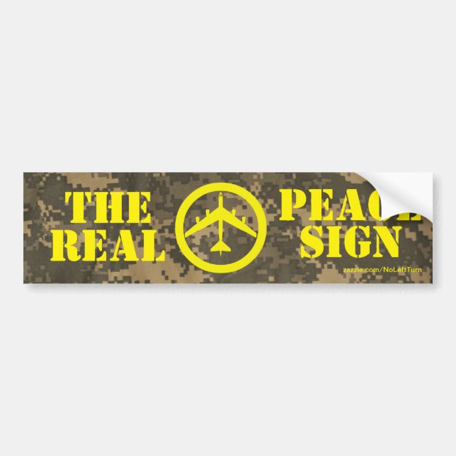 B52 The Real Peace Sign Bumper Sticker (Front)