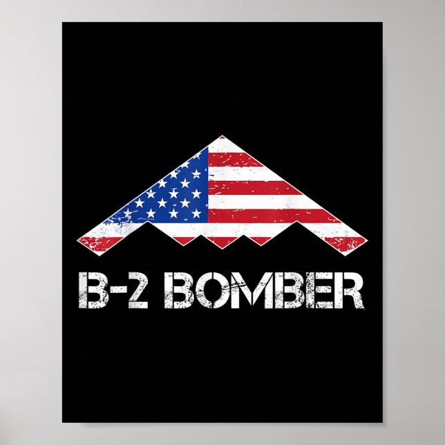 B-2 Spirit Stealth Bomber Flag Usa Military Aircra Poster (Front)