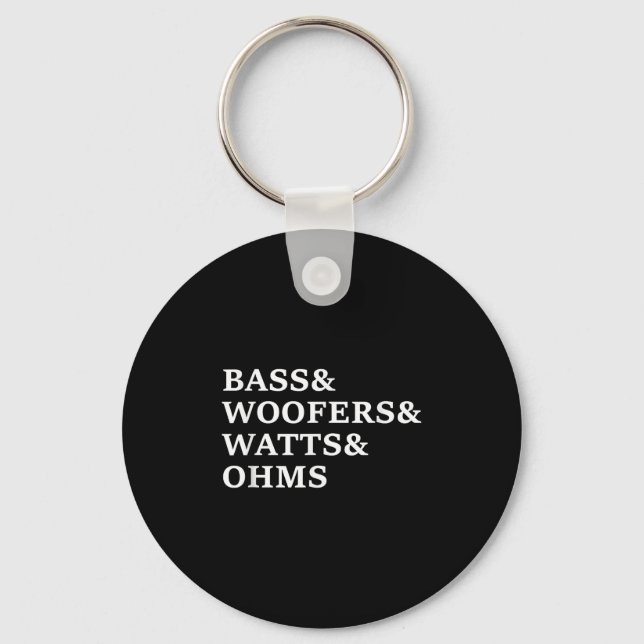 B And Woofers Car Audio Funny T Shirt  Keychain (Front)