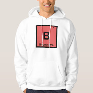 B - Bloomington Indiana Chemistry Periodic Table Hoodie