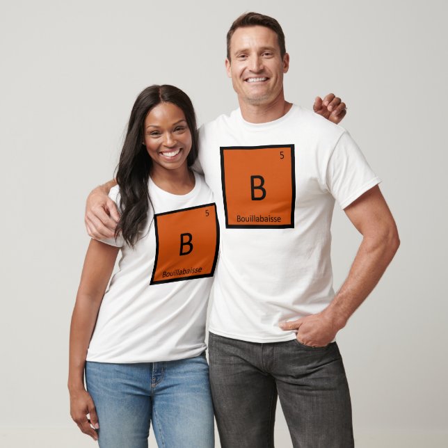 B - Bouillabaisse Stew Chemistry Periodic Table T-Shirt (Unisex)