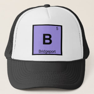 B - Bridgeport Connecticut Chemistry Symbol Trucker Hat
