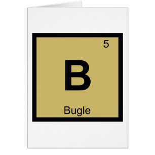 B - Bugle Music Chemistry Periodic Table Symbol