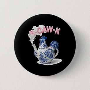 B-caw-k Funny Porcelain Chicken Teapot Tea Lover C 2 Inch Round Button