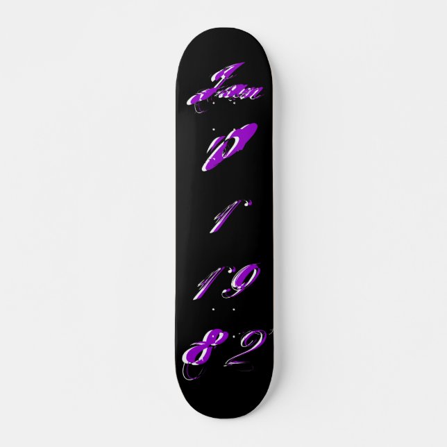 "B-Day" Jan 01 1982 Skateboard (Front)