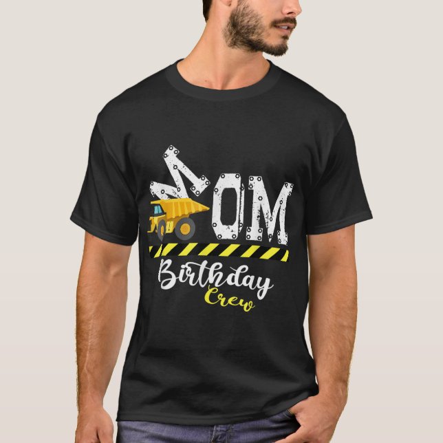 B-Day Party Mom Birthday Crew Construction Birthda T-Shirt (Front)