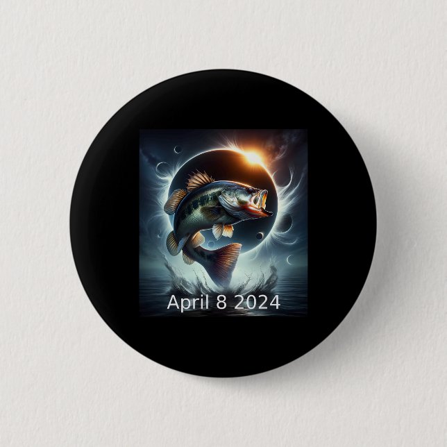 B Fish Solar Eclipse April 8 2024  2 Inch Round Button (Front)