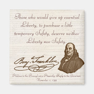 B. Franklin: Liberty & Safety - Magnet #1