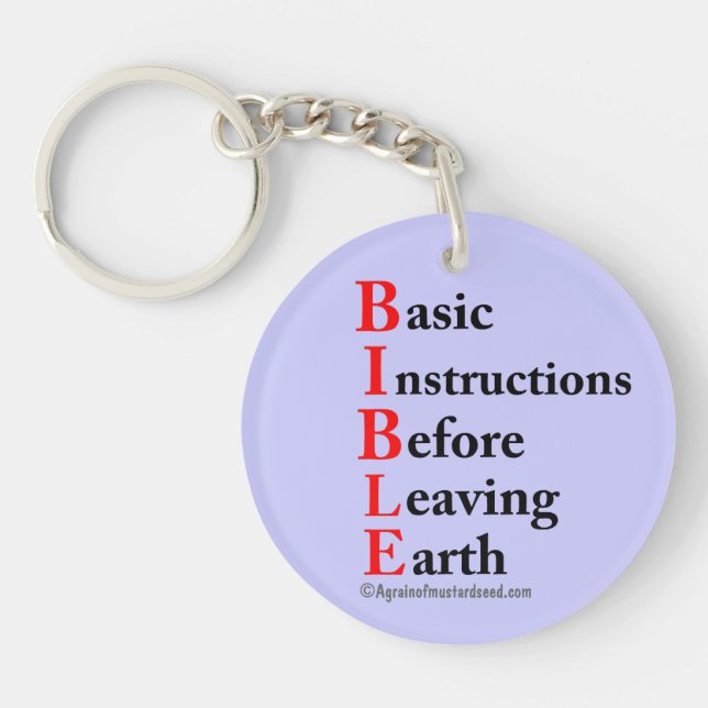 B.I.B.L.E Basic Instructions Before Leaving Earth Keychain (Front)