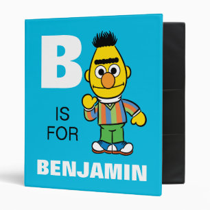 B is for Bert Add Your Name Binder