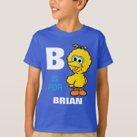 B is for Big Bird | Add Your Name