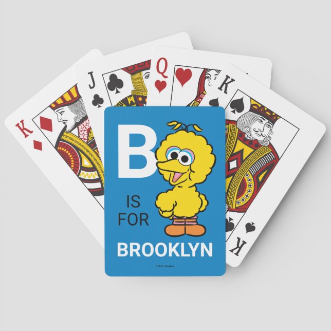 B is for Big Bird |  Playing Cards (Back)