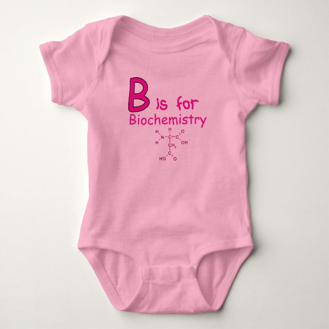 B is for Biochemistry Baby Bodysuit (Front)