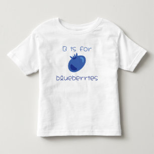 “B is for blueberries” Cute fun fruit illustration Toddler T-shirt