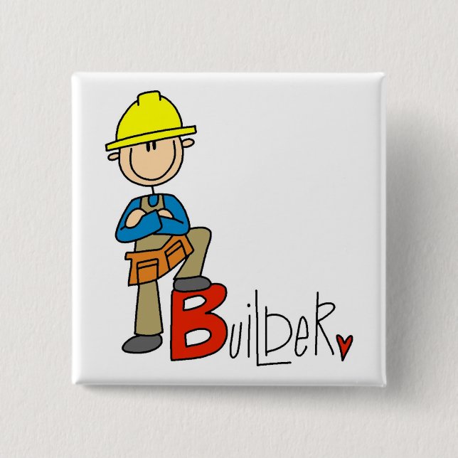 B is for Builder 2 Inch Square Button (Front)