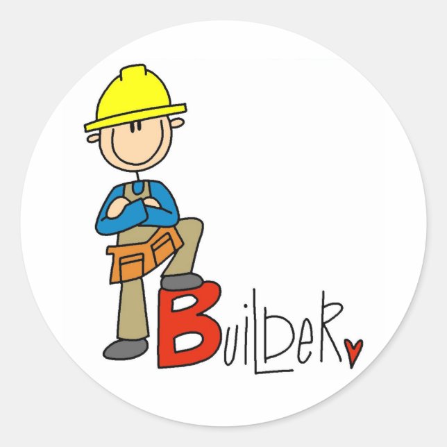 B is for Builder Classic Round Sticker (Front)