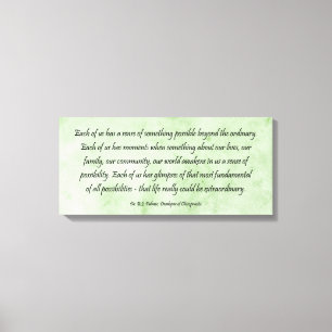 B J Palmer Extraordinary Life Chiropractic Canvas Print